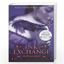 Ink Exchange (Wicked Lovely) by MELISSA MARR Book-9780007267170