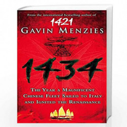 1434: The Year a Chinese Fleet Sailed to Italy and Ignited the Renaissance by Gavin Menzies Book-9780007269556