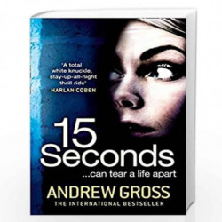 15 Seconds by ANDREW GROSS Book-9780007384273