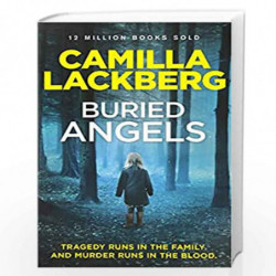 Buried Angels (Patrik Hedstrom and Erica Falck, Book 8) by Camilla Lackberg Book-9780007419623
