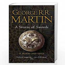 A Storm of Swords: Part 2 Blood and Gold (Reissue): Book 3 (A Song of Ice and Fire) by MARTIN GEORGE R R Book-9780007447855