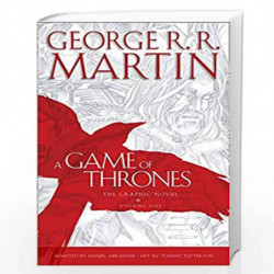 A Game of Thrones: Graphic Novel, Volume One by GOERGE R.R MARTIN Book-9780007482894