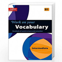 Vocabulary: B1 (Collins Work on Your) by NA Book-9780007499649