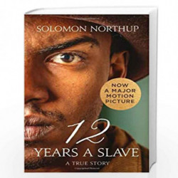 Twelve Years a Slav: A True Story (Collins Classics) by Solomon Northup Book-9780007582952