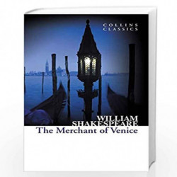 The Merchant of Venice (Collins Classics) by WILLIAM SHAKESPEARE Book-9780007925476