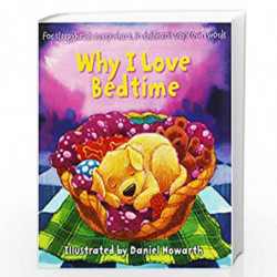 Why I Love Bedtime by DANIEL HOWARTH Book-9780007977017