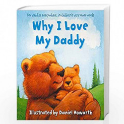 Why I Love My Daddy by DANIEL HOWARTH Book-9780007983957