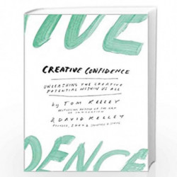 Creative Confidence: Unleashing the Creative Potential Within Us All by David Kelley Book-9780008139384