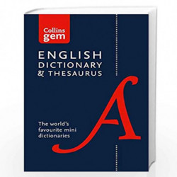 English Gem Dictionary and Thesaurus: The worlds favourite mini dictionaries (Collins Gem) by Collins Dictionaries Book-97800081