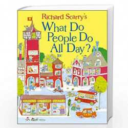 What Do People Do All Day? (Scarry) by RICHARD SCARRY Book-9780008147822