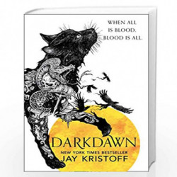 Darkdawn: The epic conclusion to Sunday Times bestselling fantasy adventure The Nevernight Chronicle: Book 3 by Jay Kristoff Boo