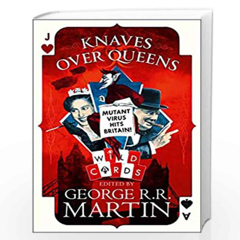 Knaves Over Queens (Wild Cards) by EDITED BY GEORGE R. R. MARTIN Book-9780008239688