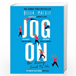 Jog On: How Running Saved My Life by Mackie, Bella Book-9780008241728