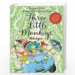 Three Little Monkeys Ride Again (Three Little Monkeys 2) by Quentin Blake, Illustrated by Emma Chichester Clark Book-97800082436