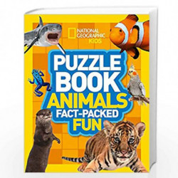 Puzzle Book Animals: Brain-tickling quizzes, sudokus, crosswords and wordsearches (National Geographic Kids) by NA Book-97800082