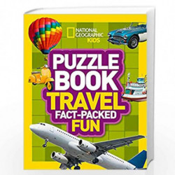 Puzzle Book Travel: Brain-tickling quizzes, sudokus, crosswords and wordsearches (National Geographic Kids Puzzle Books) by NA B