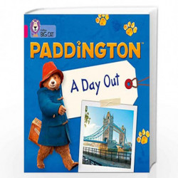 Paddington: A Day Out: Band 01A/Pink A (Collins Big Cat) by Karen Jamieson Book-9780008285838