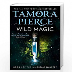 Wild Magic: Book 1 (The Immortals) by Pierce, Tamora Book-9780008304072