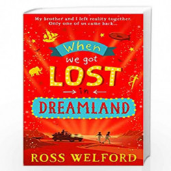 When We Got Lost in Dreamland by Ross Welford Book-9780008333812