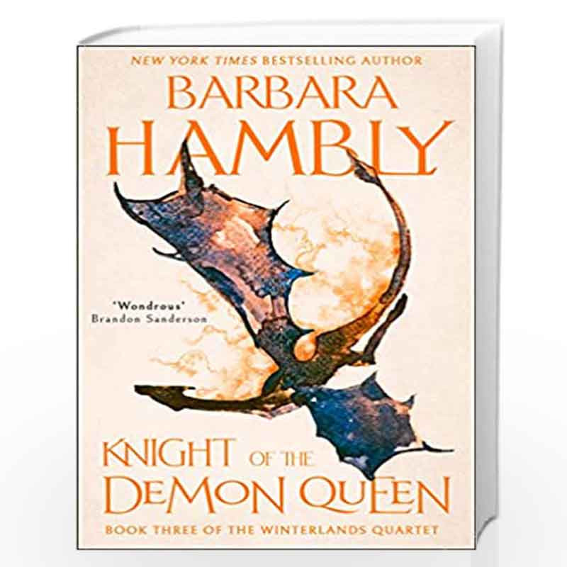 Knight of the Demon Queen: Book 3 (Winterlands) by HAMBLY BARBARA Book-9780008374228