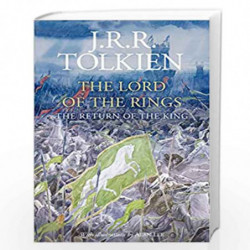 The Return of the King (Illustrated Edition) by J. R. R. Tolkien, Illustrated By Alan Lee Book-9780008376147