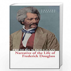 Narrative of the Life of Frederick Douglass (Collins Classics) by DOUGLASS FREDERICK Book-9780008403492