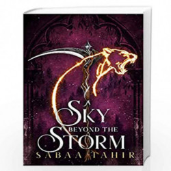 A Sky Beyond the Storm: The jaw-dropping finale to the New York Times bestselling fantasy series that began with AN EMBER IN THE