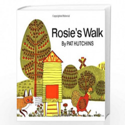 Rosie''s Walk by PAT HUTCHINS Book-9780027458503