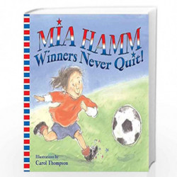 Winners Never Quit! by Carol Thompson Book-9780060740528