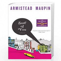 Sure of You: A Novel (Tales of the City, 6) by MAUPIN, ARMISTEAD Book-9780060924843