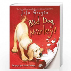 Bad Dog, Marley! by Grogan, John Book-9780061171161