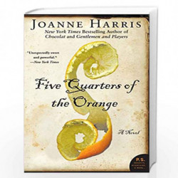 Five Quarters of the Orange: A Novel (P.S.) by JOANNE HARRIS Book-9780061214608