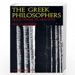 Greek Philosophers (Harper Perennial Modern Thought) by William K. Guthrie Book-9780061310089