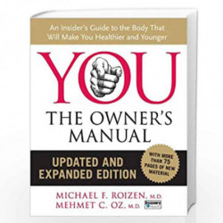 Yo: The Owner''s Manual: An Insider''s Guide to the Body That Will Make You Healthier and Younger by Oz, Mehmet Book-97800614736