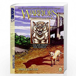 Warriors: Tigerstar and Sasha #2 - Escape from the Forest (Warriors Manga) (Warriors Graphic Novel) by Hunter, Erin Book-9780061