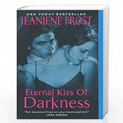 Eternal Kiss of Darkness: 2 (Night Huntress World) by FROST JEANIENE Book-9780061783166