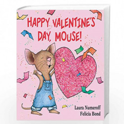 Happy Valentine''s Day, Mouse! (If You Give...) by Numeroff, Laura Book-9780061804328