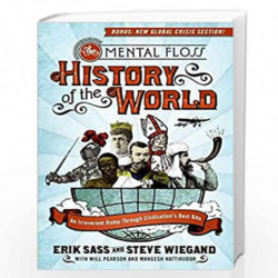 The Mental Floss History of the World: An Irreverent Romp Through Civilization''s Best Bits by Will Pearson Book-9780061842672