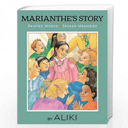 Marianthe''s Story: Painted Words and Spoken Memories by Aliki Book-9780061857744