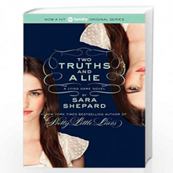 The Lying Game 3: Two Truths and a Lie: 03 by Shepard, Sara Book-9780061869754
