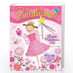 Love, Pinkalicious Reusable Sticker Book by Kann, Victoria Book-9780061927317