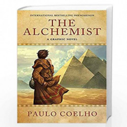 The Alchemist: A Graphic Novel by PAULO COELHO Book-9780062024329