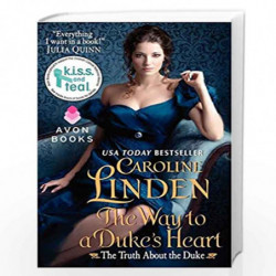 The Way to a Duke''s Hear: The Truth about the Duke (Truth About the Duke 3) by Linden, Caroline Book-9780062025340