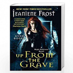 Up From the Grave: A Night Huntress Novel: 7 by Jeaniene Frost Book-9780062076113