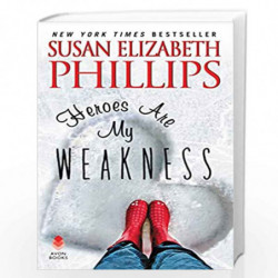 Heroes Are My Weakness by SUSAN ELIZABETH PHILLIPS Book-9780062106094