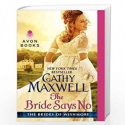 The Bride Says N: The Brides of Wishmore by Maxwell, Cathy Book-9780062219251