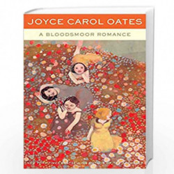A Bloodsmoor Romance by OATES JOYCE CAROL Book-9780062269195