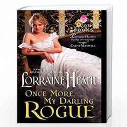 Once More, My Darling Rogue: 2 (Scandalous Gentlemen of St. James) by Heath, Lorraine Book-9780062276247