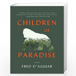 Children of Paradise: A Novel (P.S. (Paperback)) by Fred DAguiar Book-9780062277336