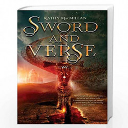 Sword and Verse by MacMillan, Kathy Book-9780062324627